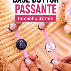INSUMO BUTTON PASSANTE 32MM